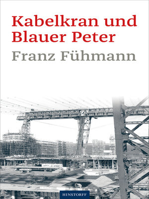 cover image of Kabelkran und Blauer Peter